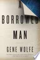 A borrowed man /