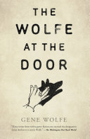 The Wolfe at the door /