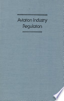 Aviation industry regulation /