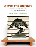 Digging into literature : strategies for reading, analysis, and writing /