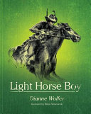 Light Horse Boy /