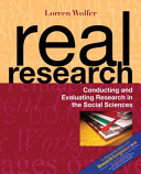 Real research : conducting and evaluating research in the social sciences /