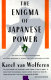 The enigma of Japanese power : people and politics in a stateless nation /
