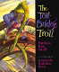 The toll-bridge troll /
