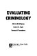 Evaluating criminology /