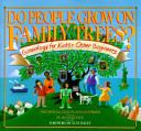 Do people grow on family trees? : genealogy for kids & other beginners : the official Ellis Island handbook /