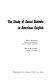 The study of social dialects in American English /