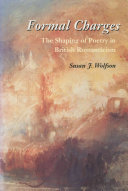 Formal charges : the shaping of poetry in British romanticism /