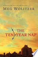 The ten-year nap /