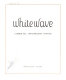 White wave : a chinese tale /