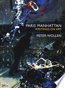 Paris/Manhattan : writings on art /