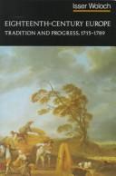 Eighteenth-century Europe, tradition and progress, 1715-1789 /