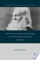 Poetry and Public Discourse in Nineteenth-Century America /