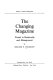 The changing magazine ; trends in readership and management /