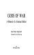 Gods of war : a memoir of a German soldier /