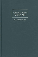 China and Vietnam : the politics of asymmetry /