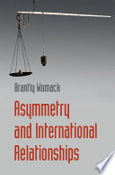 Asymmetry and international relationships /