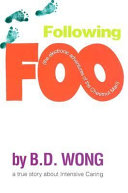 Following Foo : the electronic adventures of the chestnut man /