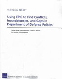 Using EPIC to find conflicts, inconsistencies, and gaps in Department of Defense policies /