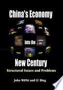 China's economy into the new century : structural issues and problems /