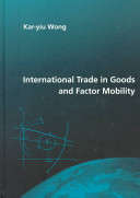 International trade in goods and factor mobility /