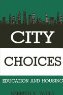 City choices : education and housing /