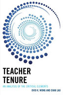 Teacher tenure : an analysis of the critical elements /