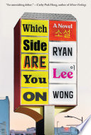 Which side are you on : a novel /