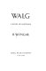 Walg : a novel of Australia /