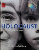 Holocaust : the events and their impact on real people /
