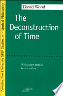 The deconstruction of time /