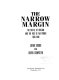 The narrow margin : the Battle of Britain and the rise of air power, 1930-1940 /