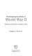 Worshipping the myths of World War II : reflections on America's dedication to war /