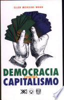 Democracia contra capitalismo : la renovación del materialismo histórico /