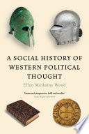 A social history of Western political thought /