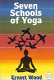 Seven schools of yoga : an introduction /