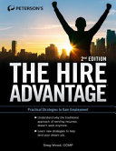 The hire advantage : a proven approach to overcoming today's job search challenges /