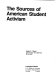 The sources of American student activism /