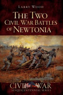 The two Civil War battles of Newtonia  /