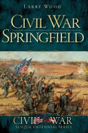 Civil War Springfield /