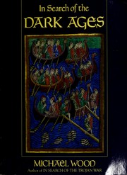 In search of the Dark Ages /