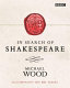 In search of Shakespeare /