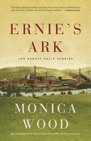 Ernie's ark : the Abbott Falls stories /