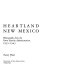 Heartland New Mexico : photographs from the Farm Security Administration, 1935-1943 /