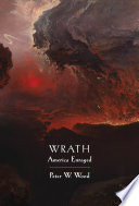 Wrath : America enraged /