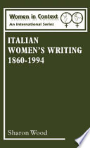 Italian women's writing, 1860-1994 /
