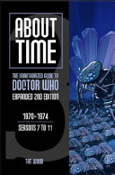 About time : the unauthorized guide to Doctor Who.