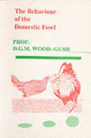 The behaviour of the domestic fowl /