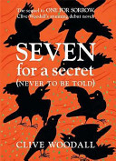 Seven for a secret : (never to be told) /