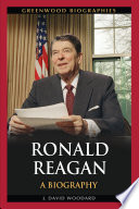 Ronald Reagan : a biography /